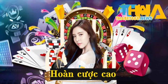 Hoàn cược cao cho người chơi chỉ có tại Thabet 516